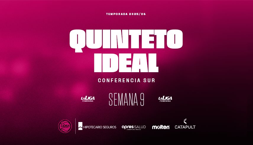Quinteto ideal de la Conferencia Sur en la novena semana de La Liga Femenina 2026