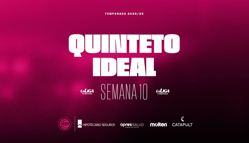 Quinteto ideal de la Conferencia Sur en la décima semana de La Liga Femenina 2026