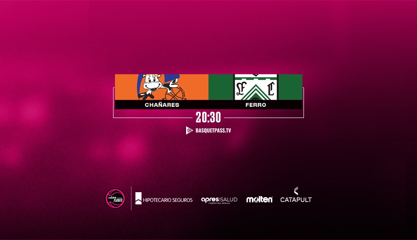 Chañares-Ferro, una noche clave en las semifinales