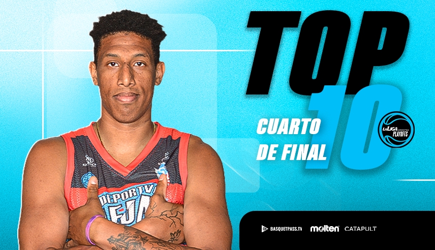 El Top 10 de los Cuartos de Final de La Liga Argentina